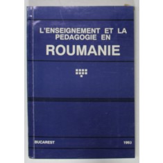 L &#039; ENSEIGNEMENT ET LA PEDAGOGIE EN ROUMANIE , VOLUME 9 , 1993