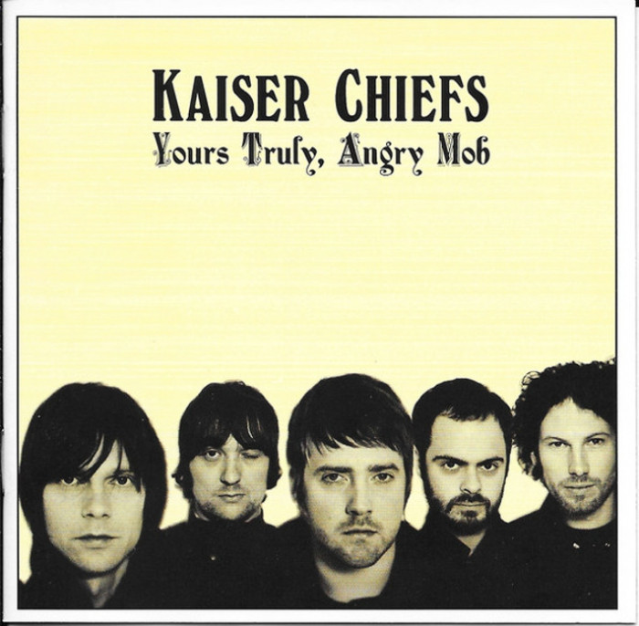 Kaiser Chiefs Yours Truly, Angry Mob (cd)