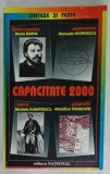 CAPACITATE 2000 : LIMBA ROMANA , MATEMATICA , ISTORIE , GEOGRAFIE de MARIA BARNA ...MADALINA TRANDAFIR , 2000