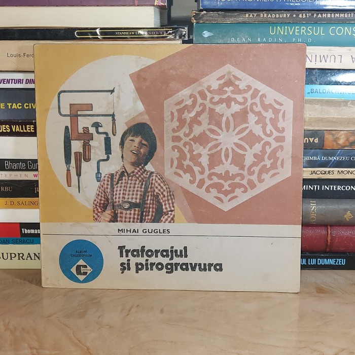 MIHAI GUGLES - TRAFORAJUL SI PIROGRAVURA , 1993 *