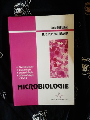 Lucia Debeleac / M.C Popescu-Dranda - Microbiologie foto