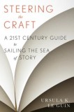 Steering the Craft: A Writer&#039;s Guide by Ursula K. Le Guin - English Book, Narrative, Writing Craft Handbook