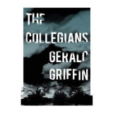 The Collegians | Gerald Griffin