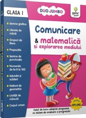 Comunicare Si Matematica Si Explorarea Mediului - Clasa 1, - Editura Gama foto