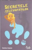 Cumpara ieftin Secretele celebritatilor - Nick Redfern, Editura Curtea Veche, 2009, Biografii, Istorie, Cultura Generala