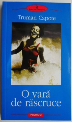 O vara de rascruce &amp;ndash; Truman Capote foto
