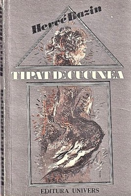 Tipat de cucuvea Herve Bazin 1975 foto