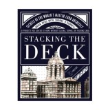 Stacking the Deck
