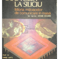 Giovanni Giovannini - De la Silex la Siliciu (editia 1989)