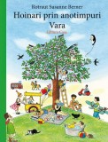 Hoinari prin anotimpuri. Vara - Hardcover - Susanne Rotraut Berner - Casa