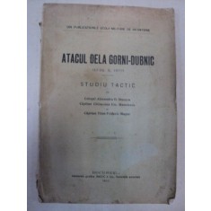 ATACUL DELA GORNI-DUBNIC BUCURESTI 1915
