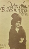 Jurnal politic 1939-1941 - 1979 - Martha Bibescu ($Q250)