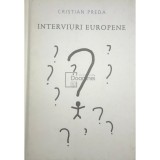 Cristian Preda - Interviuri europene (Editia: 2014)