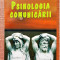 Psihologia comunicarii. Ed. Ideea Europeana, 2008 - Ivan Ognev, Vladimir Russev