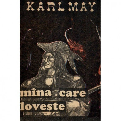 Karl May - Mana care loveste - 117971 foto