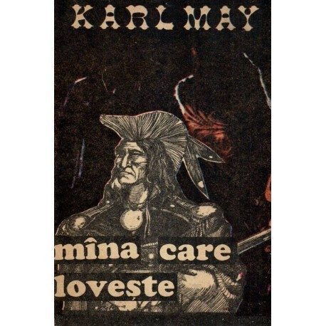Karl May - Mana care loveste - 117971