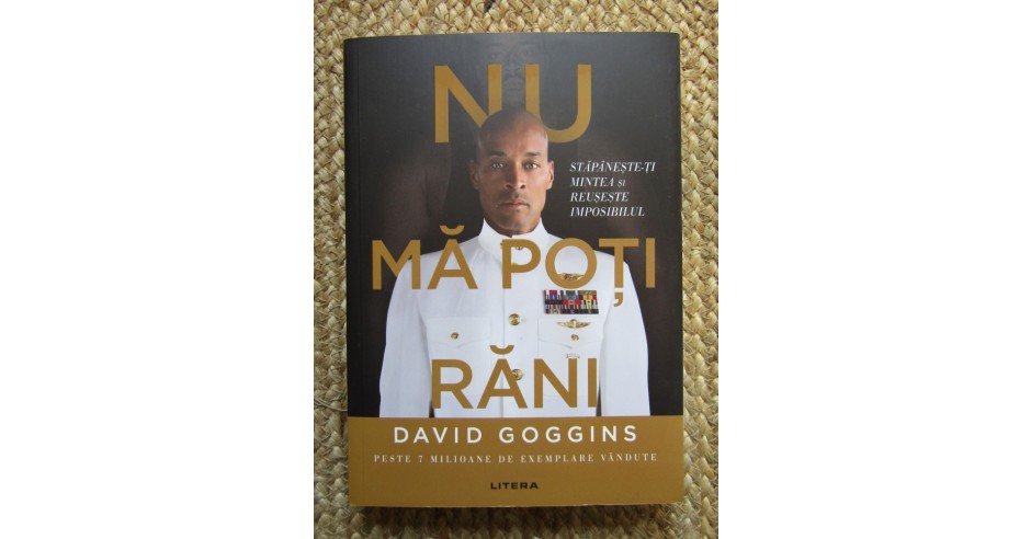 Nu ma poti rani, David Goggins | arhiva Okazii.ro