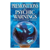 Premonitions and Psychic Warnings