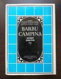 (Damaschin Mioc; Eugen Stănescu (ed.)) - Barbu C&acirc;mpina - Scrieri istorice vol. 1