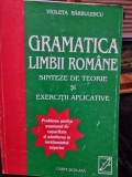 Gramatica Limbii Romane: Teorie si Exercitii Aplicative, Violeta Barbulescu - Manual Scolar, Editura Terathopius