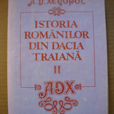 A. D. XENOPOL - ISTORIA ROMANILOR DIN DACIA TRAIANA - volumul 2 - 1986