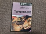 Martor Ocular - Stefan Berciu / col. Cartea de vacanta RF20