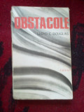 a4a Obstacole - Lloyd Douglas