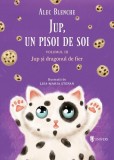 Cumpara ieftin Jup și dragonul de fier. Jup, un pisoi de soi (Vol. 3) - Hardcover - Alec Blenche - Univers