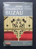 Zona etnografica BUZAU - Olga Horsia