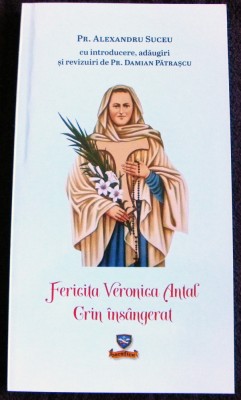 Crin insangerat, biografie fecioara martir Fericita Veronica Antal - Al, Suceu foto