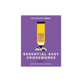 New York Times Games Essential Easy Crosswords Volume 1: 200 Simple Puzzles