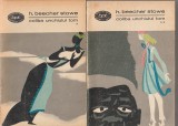 H. BEECHER STOWE - COLIBA UNCHIULUI TOM ( 2 VOLUME ) ( BPT 374-375 )