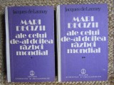 Mari decizii ale celui de-al doilea razboi mondial 1, 2 - Jacques de Launay