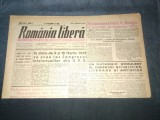 ZIARUL ROMANIA LIBERA 3 FEBRUARIE 1949