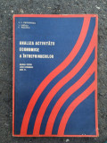 Analiza activității economice a &icirc;ntreprinderilor/ manual/ colectiv/ 1972