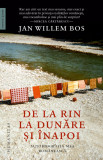 De la Rin la Dunare si inapoi. Autobiografia mea romaneasca - Humanitas