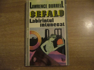 Lawrence Durrell - Cefalu. Labirintul intunecat foto