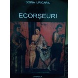 Doina Uricariu - Ecorseuri (Editia: 2001)