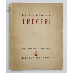 TRECERI de OVIDIU BOGDAN - BUCURESTI, 1935
