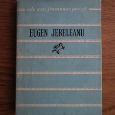 Eugen Jebeleanu - Poezii (Colectia Cele mai frumoase poezii)