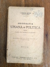 Geografia umana si politica , manual pentru cl. a VI-a , an 1947 / R7P3F