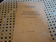 Alfred Dimolescu - Psihozele emotionale - interbelica foto