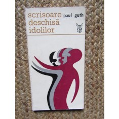 Paul Guth - Scrisoare deschisa idolilor