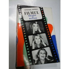 FILMUL - VOCATIE SI RUTINA - STEFAN OPREA