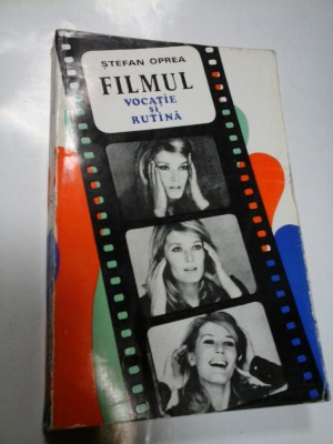 FILMUL - VOCATIE SI RUTINA - STEFAN OPREA foto
