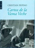 Cristian Pepino - Cartea de la Vama Veche