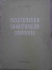 Mostenirea Caracterelor Dobandite - P.P. Saharov, 1954, Editura Medicala, Biologie, Limba Romana, 380 Pagini