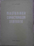 MOSTENIREA CARACTERELOR DOBANDITE-P.P. SAHAROV