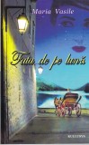 Maria Vasile - Poezii. Fata de pe luna