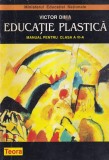 Victor Dima Educatie plastica Manual Clasa a VI-a Teora 1998 71 pagini 21x30 cm